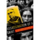 Assassination of a Saint: The Plot to Murder Oscar Romero and the Quest to Bring His Killers to Justice