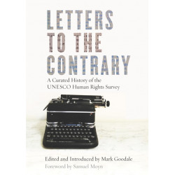 Letters to the Contrary: A Curated History of the UNESCO Human Rights Survey