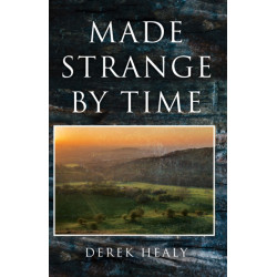 Made Strange By Time