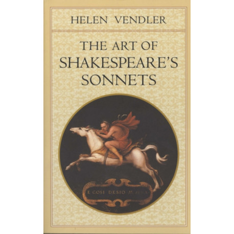 The Art of Shakespeare’s Sonnets