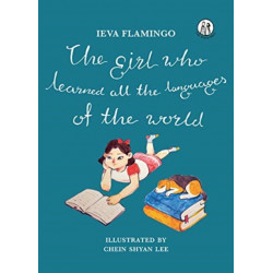 The Girl Who Learned All The Languages Of The World