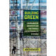 Building Green: Environmental Architects and the Struggle for Sustainability in Mumbai