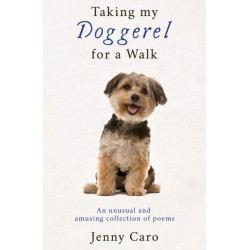 Taking My Doggerel for a Walk