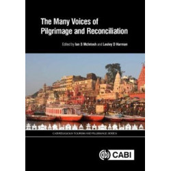 The Many Voices of Pilgrimage and Reconciliation, The