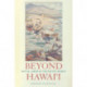 Beyond Hawai'i: Native Labor in the Pacific World