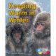 Keeping Warm in Winter