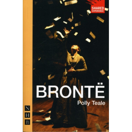Bronte (NHB Modern Plays)