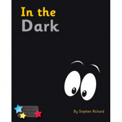 In the Dark: Phonics Phase 4
