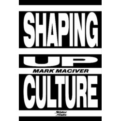 Shaping Up Culture