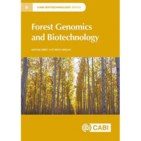 Forest Genomics and Biotechnology