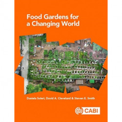 Food Gardens for a Changing World
