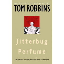 Jitterbug Perfume: A Novel