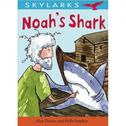 Skylarks: Noah's Shark