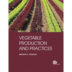 Vegetable Production and Practices
