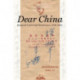 Dear China: Emigrant Letters and Remittances, 1820–1980