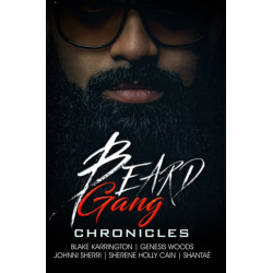 Beard Gang Chronicles