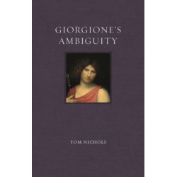 Giorgione’s Ambiguity