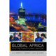 Global Africa: Into the Twenty-First Century