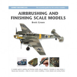 Airbrushing and Finishing Scale Models