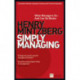 Simply Managing: What Managers Do - and Can Do Better