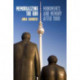 Memorializing the GDR: Monuments and Memory after 1989