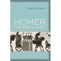 Homer the Preclassic