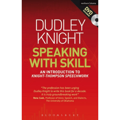 Speaking With Skill: An Introduction to Knight-Thompson Speech Work