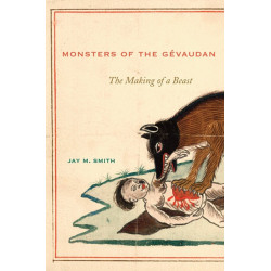 Monsters of the Gevaudan: The Making of a Beast