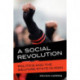 A Social Revolution: Politics and the Welfare State in Iran