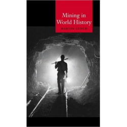 Mining in World History