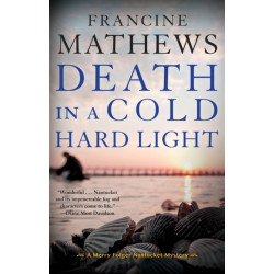 Death in a Cold Hard Light: A Merry Folger Nantucket Mystery