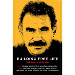 Building Free Life: Dialogues with ocalan