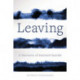 Leaving: A Narrative of Assisted Suicide