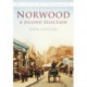 Norwood: A Second Selection: Britain in Old Photographs