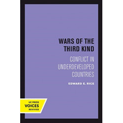 Wars of the Third Kind: Conflict in Underdeveloped Countries