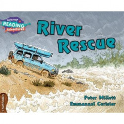 Cambridge Reading Adventures River Rescue 1 Pathfinders