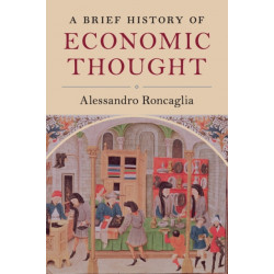 A Brief History of Economic Thought