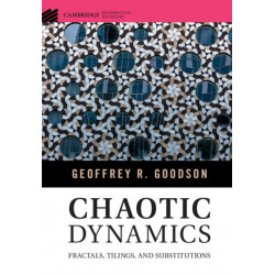 Chaotic Dynamics: Fractals, Tilings, and Substitutions