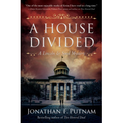 A House Divided: A Lincoln and Speed Mystery