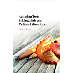 Adapting Tests in Linguistic and Cultural Situations