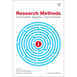 Research Methods: Information, Systems, and Contexts