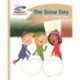 Reading Planet - The Snow Day - Gold: Comet Street Kids