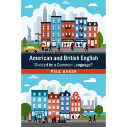 American and British English: Divided by a Common Language?