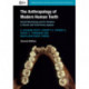 The Anthropology of Modern Human Teeth: Dental Morphology and its Variation in Recent and Fossil Homo sapiens