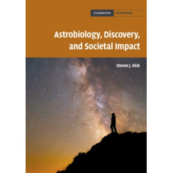 Astrobiology, Discovery, and Societal Impact
