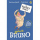 My Freaky Family: Brave Bruno: Book 7