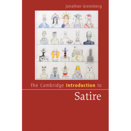 The Cambridge Introduction to Satire