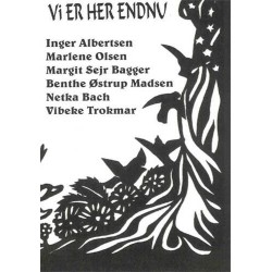 Vi er her endnu: en antologi