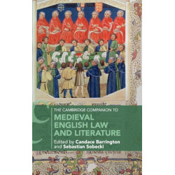 The Cambridge Companion to Medieval English Law and Literature