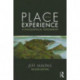 Place and Experience: A Philosophical Topography